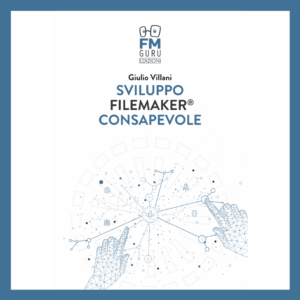 Sviluppo FileMaker Consapevole - Libro