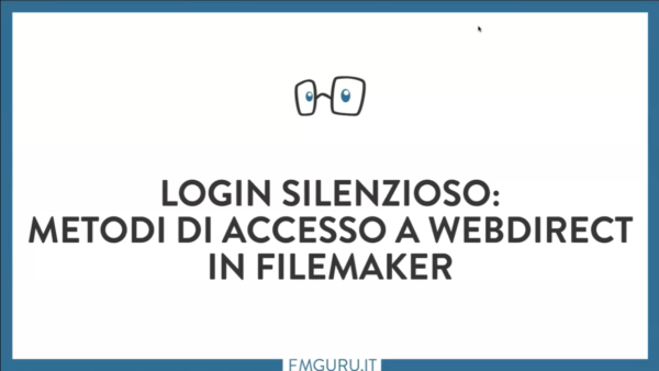 Login silenzioso: metodi di accesso a WebDirect in FileMaker