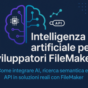 Intelligenza artificiale per sviluppatori FileMaker
