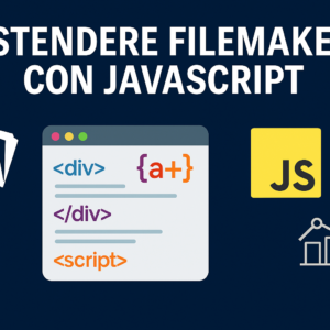 Estendere FileMaker con Javascript