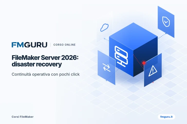 FileMaker Server 2026: continuità operativa e disaster recovery con pochi click