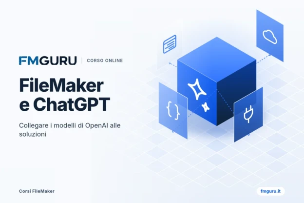 Copertina del corso Interfacciare FileMaker con ChatGPT