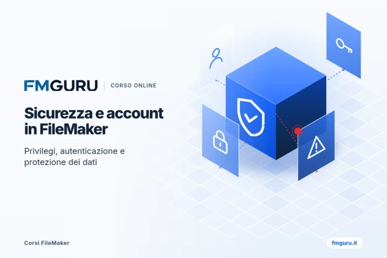 Sicurezza, Account e Autenticazione in FileMaker