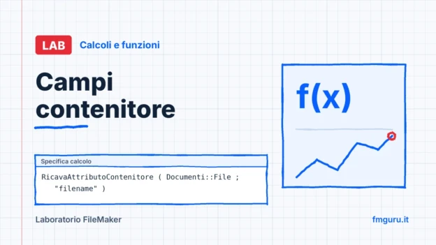 Copertina del laboratorio FileMaker: Campi contenitore
