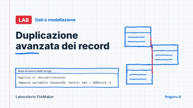 Copertina del laboratorio FileMaker: Duplicazione avanzata dei record