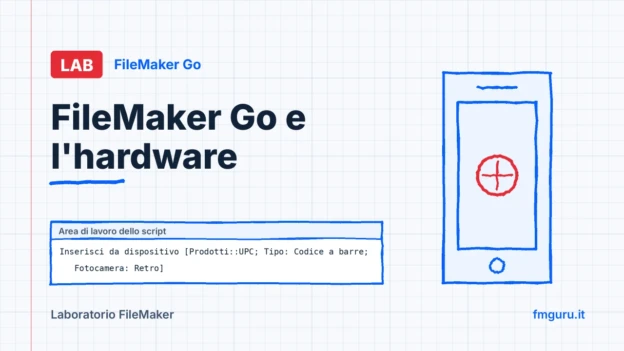 Copertina del laboratorio FileMaker: FileMaker Go e l'hardware