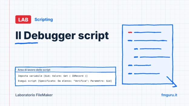 Copertina del laboratorio FileMaker: Il Debugger script