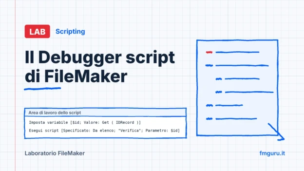 Copertina del laboratorio FileMaker: Il Debugger script di FileMaker
