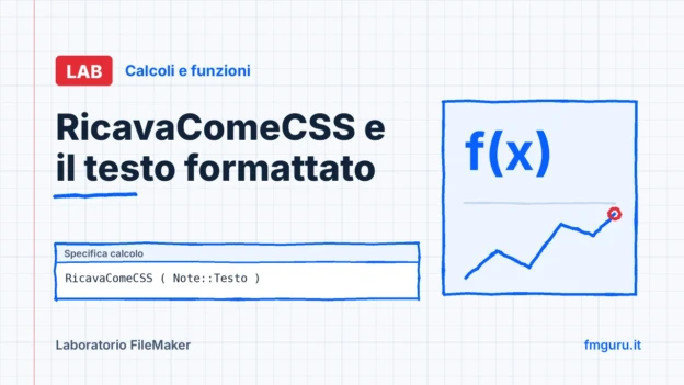 Copertina del laboratorio FileMaker: RicavaComeCSS e il testo formattato