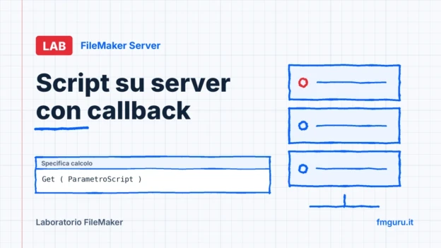 Copertina del laboratorio FileMaker: Script su server con callback