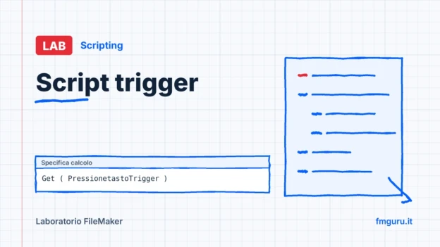 Copertina del laboratorio FileMaker: Script trigger
